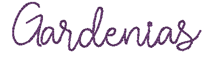 Gardenias